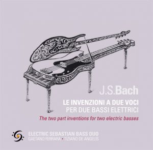 Johann Sebastian Bach - The Two-Part Inventions - for two Electric Bass